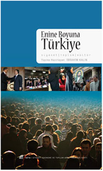 Enine Boyuna Türkiye - İbrahim Kalın