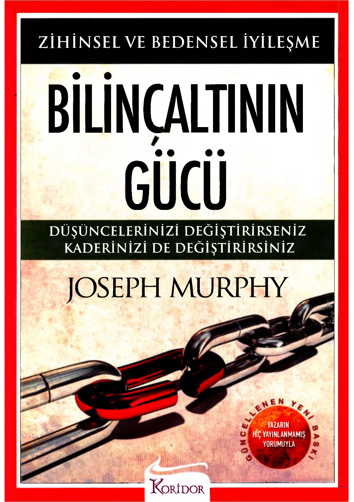 Bilinçaltının Gücü - Joseph Murphy